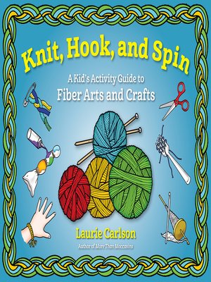 cover image of Knit, Hook, and Spin